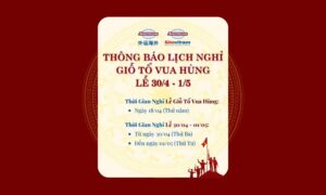 thông báo lịch nghỉ lễ giỗ tổ vua hùng và lễ 30/04 - 01/05/2024 Sinotrans Sinovitrans